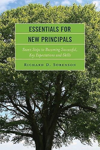 Essentials For New Principals by Richard D. Sorenson Paperback Book