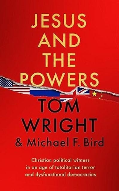 Jesus And The Powers by Tom Wright Paperback