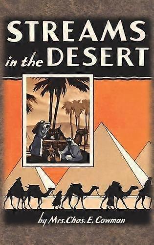 Streams In The Desert by Mrs Chas E Cowman Hardback Book