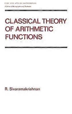 Classical Theory of Arithmetic Functions