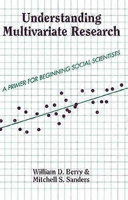 Understanding Multivariate Research