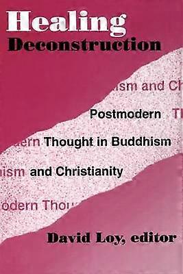 Healing Deconstruction