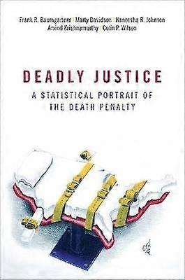 Deadly Justice