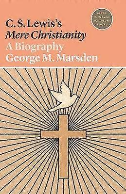 C. S. Lewis's Mere Christianity