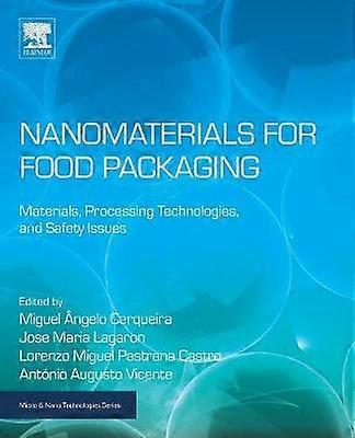 Nanomaterials for Food Packaging