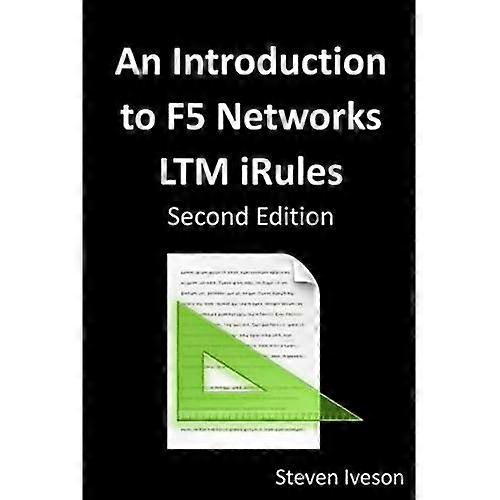 An Introduction to F5 Networks LTM iRules