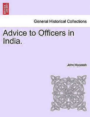 Advice to Officers in India