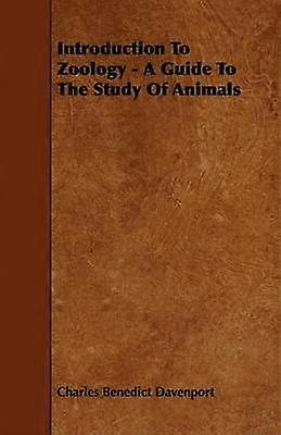 Introduction To Zoology - A Guide To The Study Of Animals