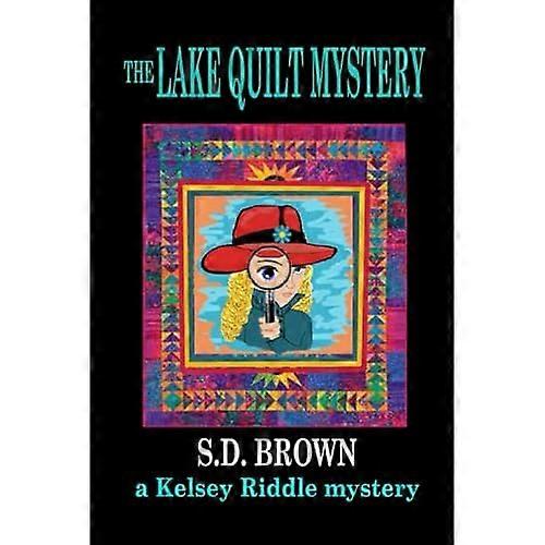 Lake Quilt Mystery