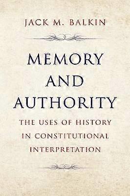 Memory and Authority