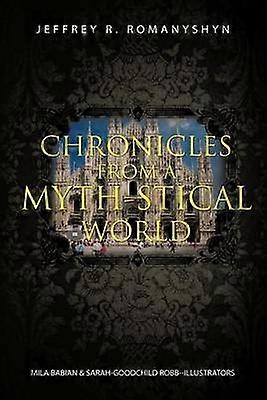 Chronicles From A MythStical World