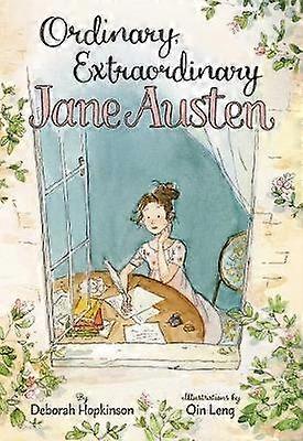 Ordinary Extraordinary Jane Austen
