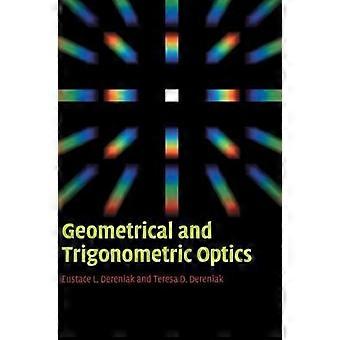 Óptica Geométrica e Trigonométrica - Eustace L. Dereniak