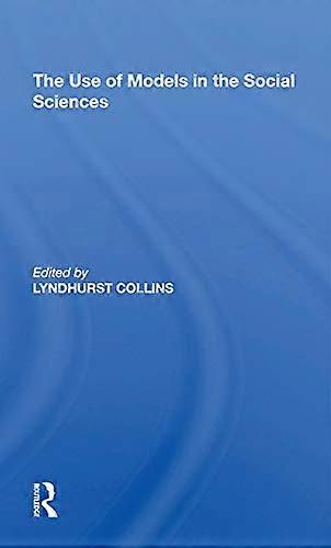 Use Of Models Soc Science