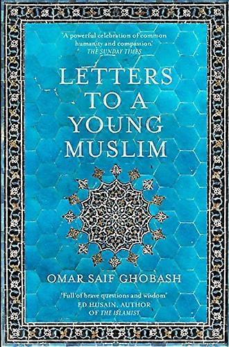 Letters to a Young Muslim