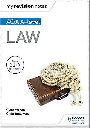 My Revision Notes: AQA A level Law