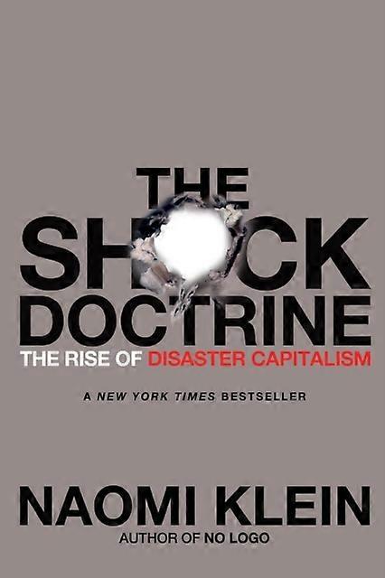 The Shock Doctrine by Naomi Klein Paperback Book