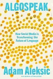 Algospeak by Adam Aleksic Hardback Book