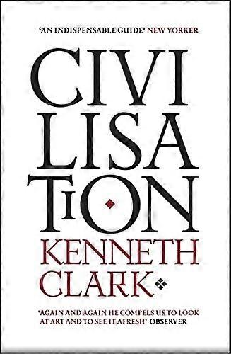 Civilisation: A Personal View