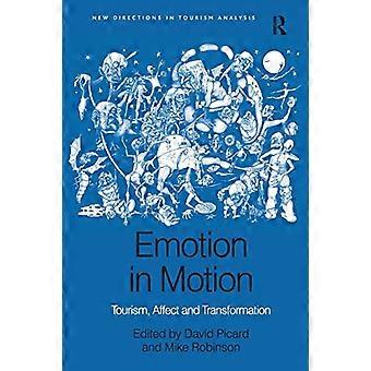 Emotion in Bewegung: Tourismus, Affekt und Transformation (Neue Wege in der Tourismusanalyse)