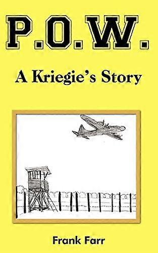 P.O.W.: En Kriegies historie
