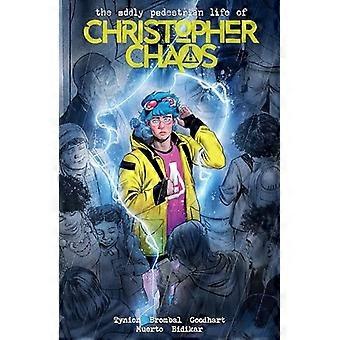 La vita stranamente pedonale di Christopher Chaos Volume 1