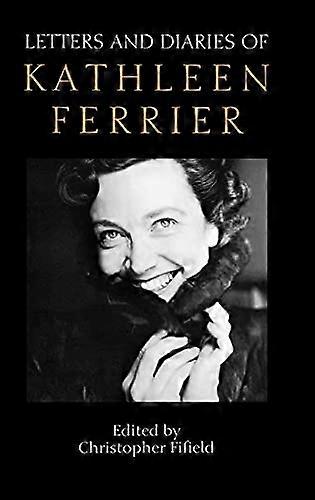 Märker och dagböcker av Kathleen Ferrier