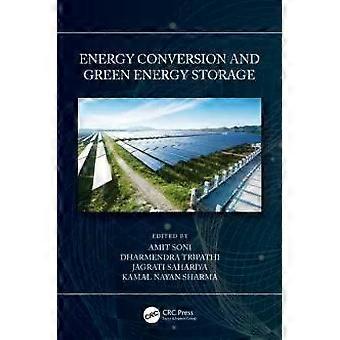 Energy Conversion And Green Energy Storage - Taylor & Francis Ltd