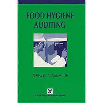 Food Hygiene Auditing - N. Chesworth
