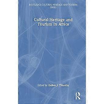 Cultural Heritage and Tourism in Africa