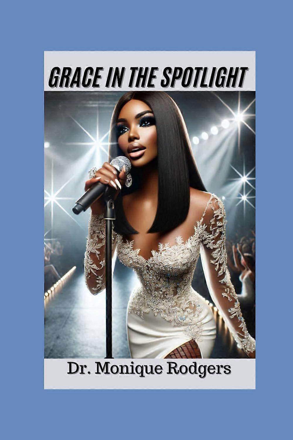 Grace in the spotlight