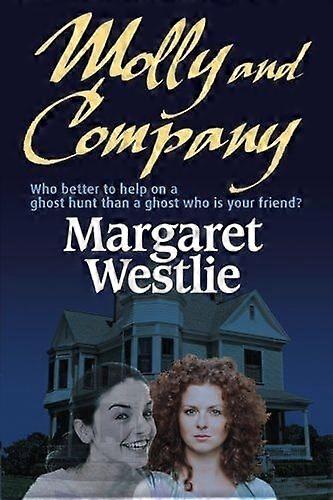 Molly and company
