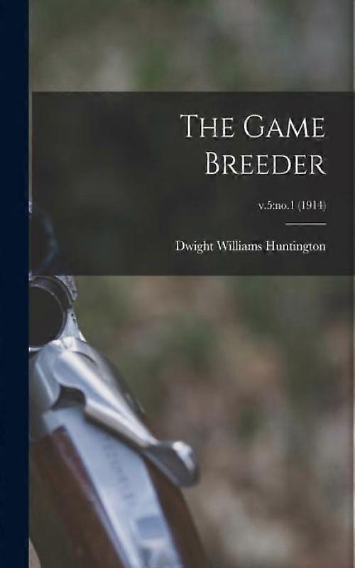 The Game Breeder V.5no.1 1914