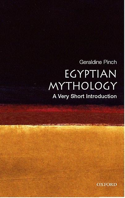 Egyptian Myth by Pinch & Geraldine Oriental Institute & Oxford University Paperback