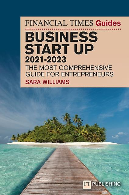 Ft Guide To Business Start Up 20212023 by Sara Williams Paperback