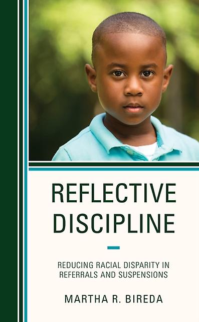Reflective Discipline by Martha R. Bireda Hardback Book
