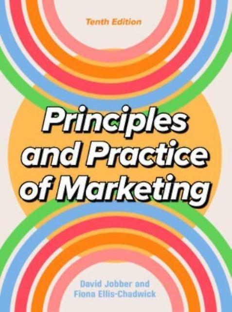 Principles And Practice Of Marketing 10e by Fiona EllisChadwick Paperback Book