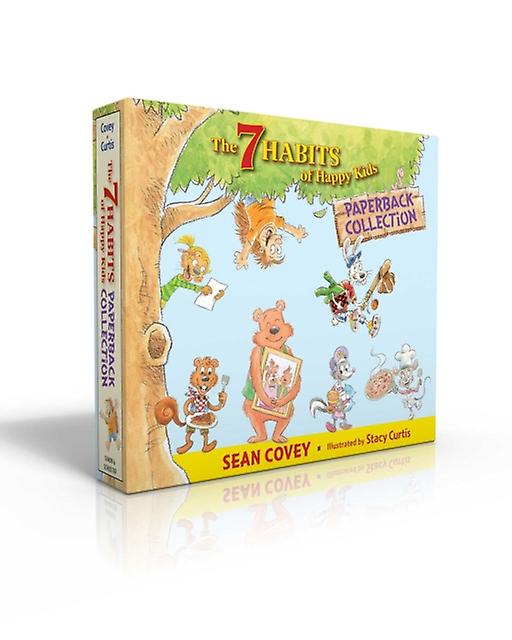 The 7 Habits Of Happy Kids Collection by Sean Covey & Illustrated by Stacy Curtis Book