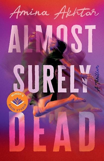 Almost Surely Dead - Amina Akhtar