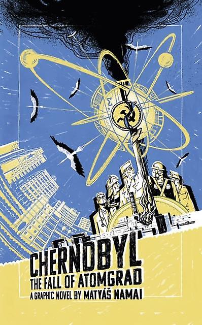 Chernobyl by Matyas Namai Paperback