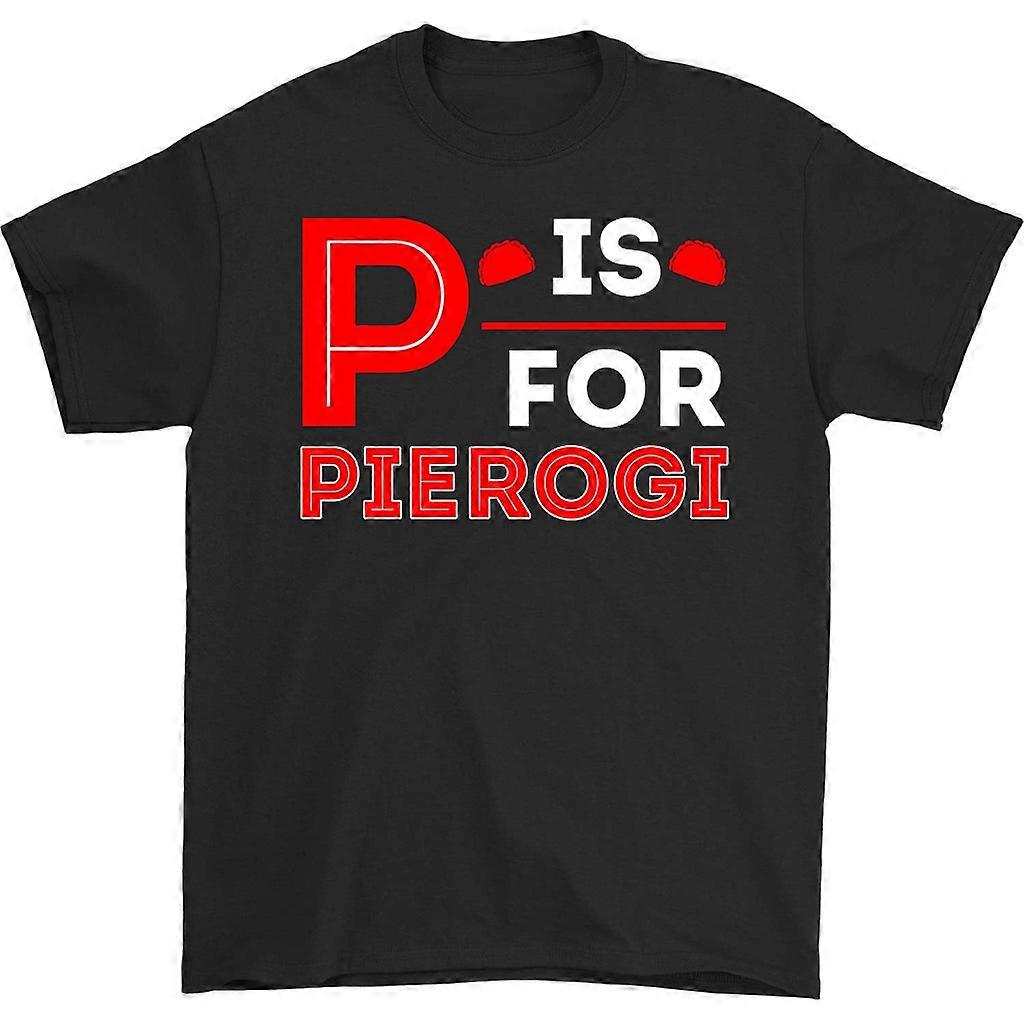 P Is For Pierogi T-shirt