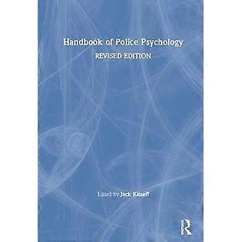 Handbook of Police Psychology
