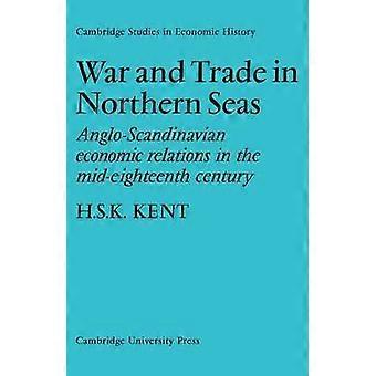 War and Trade in Northern Seas