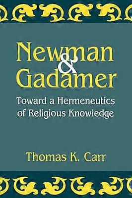 Newman és Gadamer