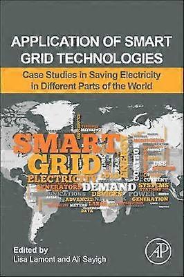 Application of Smart Grid Technologies