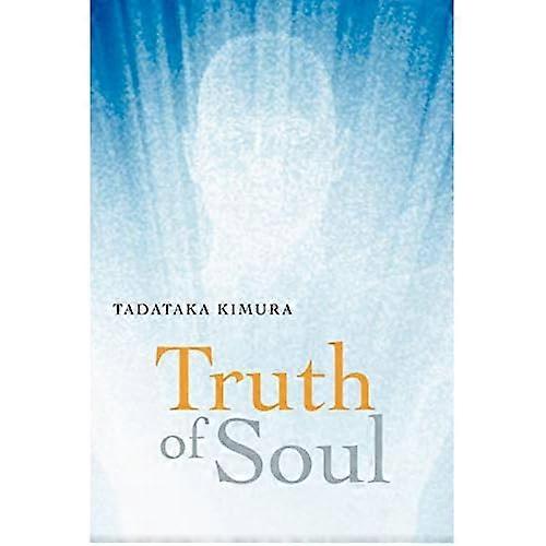 Truth of Soul