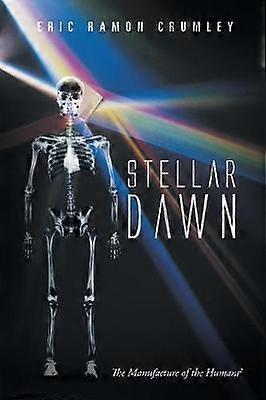 Stellar Dawn Fabricarea oamenilor2