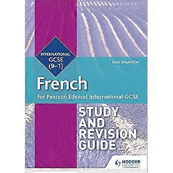 Pearson Edexcel International GCSE French Study and Revision Guide