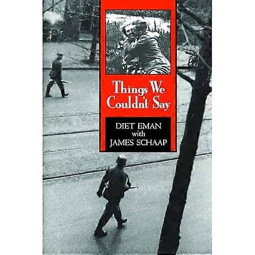 Things We Couldn't Say