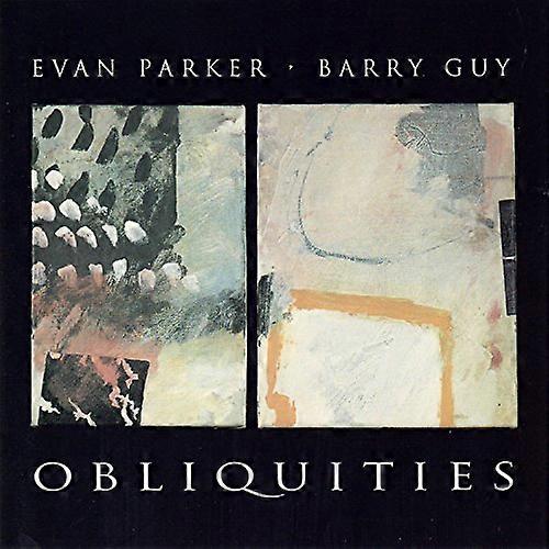 Evan Parker & Barry Guy - Obliquities [CD]
